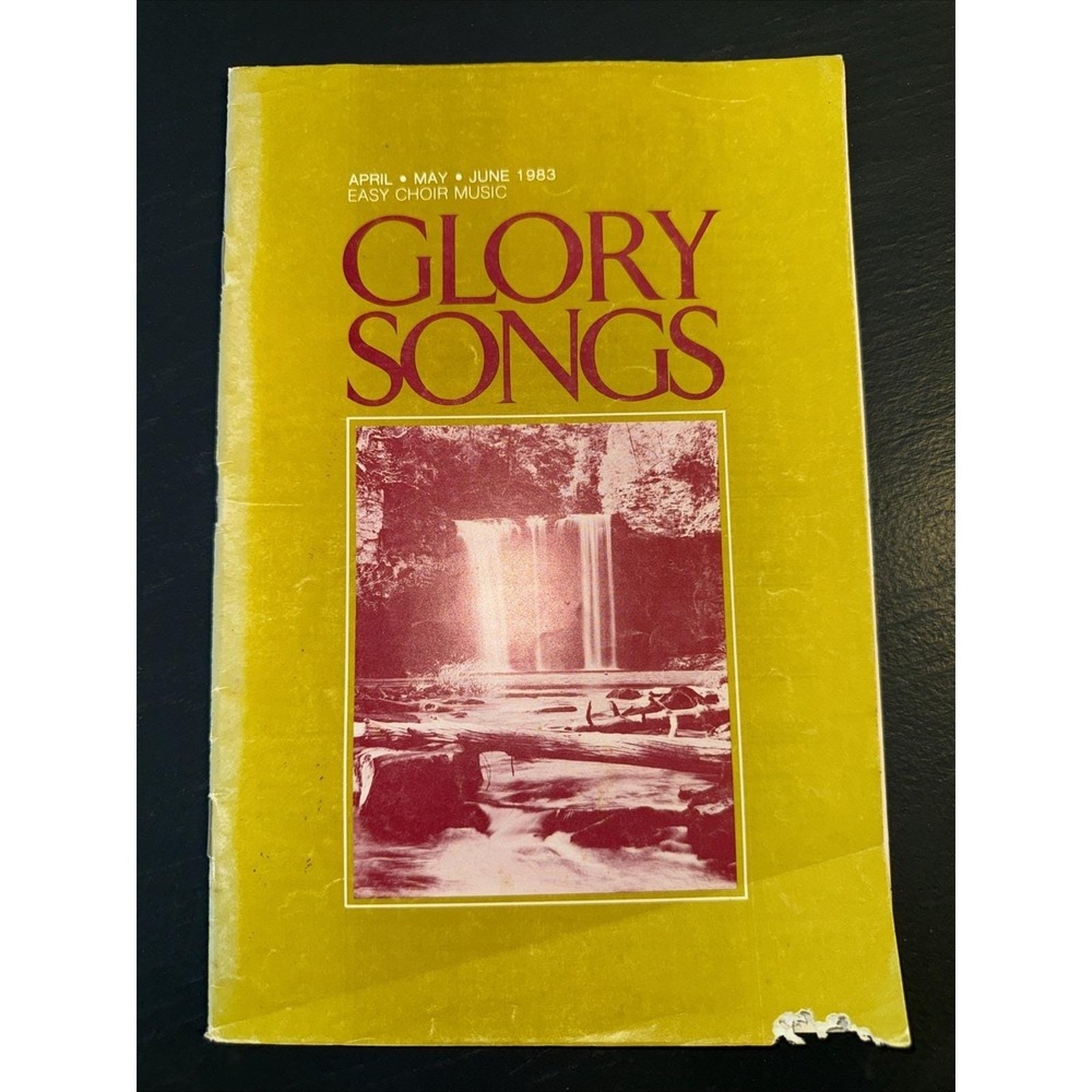 Glory Songs Southern Baptist Music Quarterly Magazine April, May, June 1983